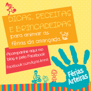 Programação para Férias Escolares - Lojas Linna